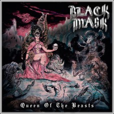 BLACK MASK - Queen Of The Beasts (2022) CD
